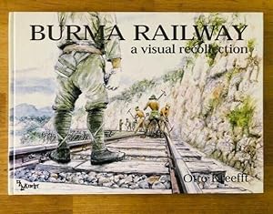 Seller image for BURMA RAILWAY A VISUAL RECOLLECTION for sale by Happyfish Books