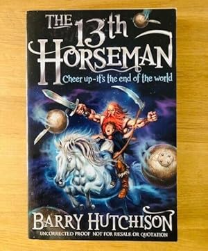 Seller image for THE 13TH HORSEMAN for sale by Happyfish Books