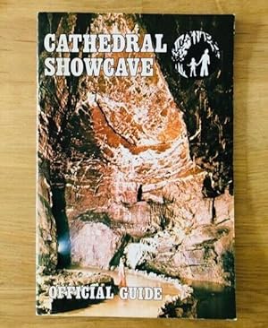 Seller image for OFFICIAL GUIDE TO CATHEDRAL SHOWCAVE for sale by Happyfish Books