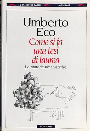 Immagine del venditore per Come si fa una tesi di laurea. Le materie umanistiche venduto da FolignoLibri