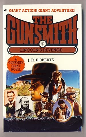 LINCOLN'S REVENGE [ Gunsmith Giant #14 ]