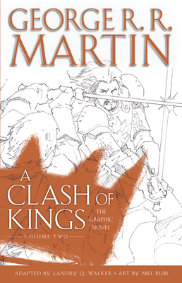 Seller image for A Clash of Kings: The Graphic Novel: Volume Two (Hardback or Cased Book) for sale by BargainBookStores