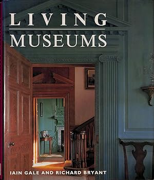 Seller image for Living Museums for sale by FolignoLibri