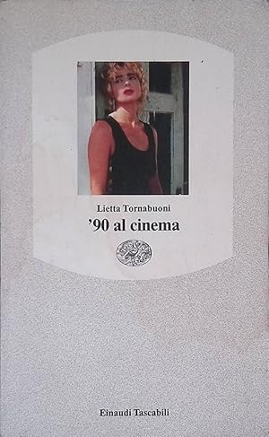 Seller image for 90 al cinema for sale by FolignoLibri