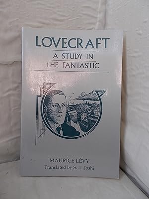 Image du vendeur pour Lovecraft: A Study in the Fantastic mis en vente par High Barn Books