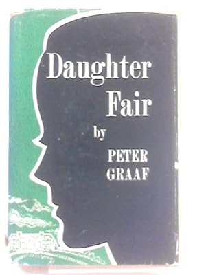 Image du vendeur pour Daughter Fair mis en vente par World of Rare Books