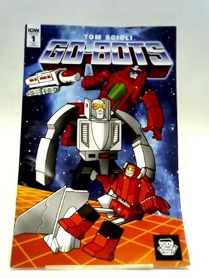 Seller image for Go-Bots 1 - Local Comic Shop Day Variant for sale by World of Rare Books