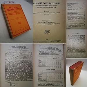 Deutsche Schulerziehung. Jahrbuch des Deutschen Zentralinstituts für Erziehung und Unterricht 194...