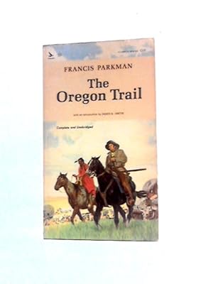 Bild des Verkufers fr The Oregon Trail zum Verkauf von World of Rare Books