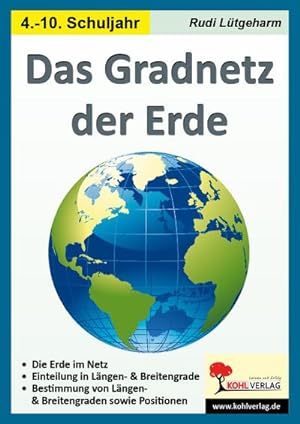 Seller image for Das Gradnetz der Erde : Kopiervorlagen fr die Sekundarstufe for sale by AHA-BUCH GmbH