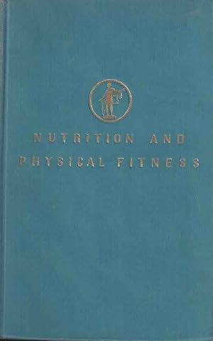 Seller image for Nutrition and physical fitness Fifth Edition for sale by Fachbuchhandlung H. Sauermann