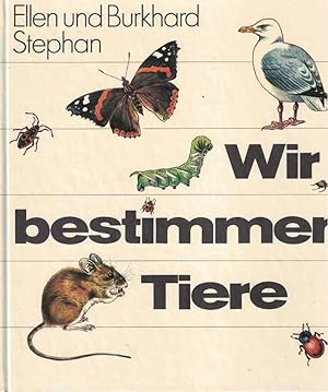 Seller image for Wir bestimmen Tiere 5. Auflage for sale by Fachbuchhandlung H. Sauermann