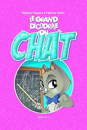 Le Grand DicoDrôle du chat