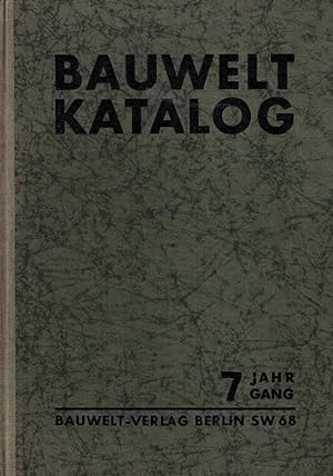 Bauwelt Katalog 1937 - 7. Jahrgang