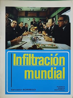 Imagen del vendedor de Infiltracin mundial a la venta por Librera Alonso Quijano