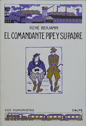 Imagen del vendedor de El comandante Pipe y su padre a la venta por Librera Alonso Quijano