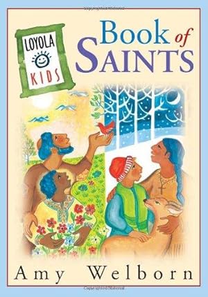 Seller image for Book of Saints (Loyola Kids) for sale by WeBuyBooks