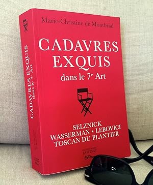 Bild des Verkufers fr Cadavres exquis dans le 7e Art : Quatre crateurs du cinma mondial zum Verkauf von Dmons et Merveilles