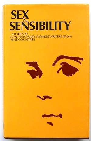 Bild des Verkufers fr Sex and Sensibility: Stories By Contemporary Women Writers from Nine Countries zum Verkauf von PsychoBabel & Skoob Books