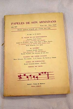 Imagen del vendedor de Papeles de Son Armadans, ao XIV, tomo LII, n. CLIV (enero, 1969).:: De algo, no de alguien; El caballero cervantino, juez ejemplar; Plinio, Pedro Meja y Mateo Alemn: la enemistad entre las especies hecha smbolo visual; Luis Spota; Poemas; Flor del homenaje; Los insonetos del otro loco; Tres cuentos; En Cejunta y Gamud; Xandra; Espiral; Picasso 85; La presencia de Miguel de Unamuno en Antonio Machado; De hoy; El libro de las batallas a la venta por Alcan Libros