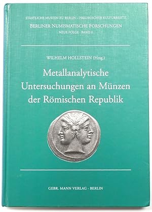 Metallanalytische Untersuchungen an MUNZEN Der ROMISCHEN Republik
