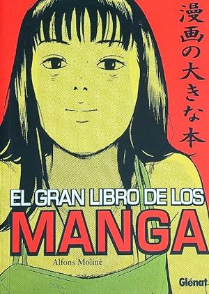 Image du vendeur pour El grande libro de los manga mis en vente par Librodifaccia