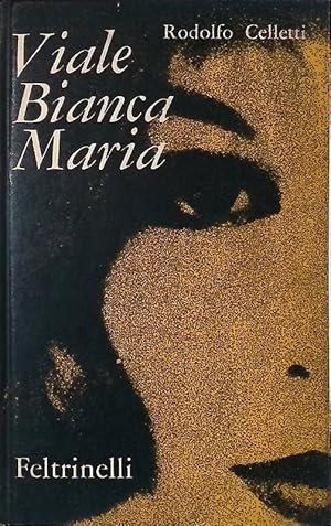 Image du vendeur pour Viale Bianca Maria mis en vente par FolignoLibri