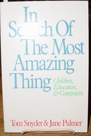 Seller image for Search Most Amazing Thing: Chldrn Ed Comptr for sale by WeBuyBooks