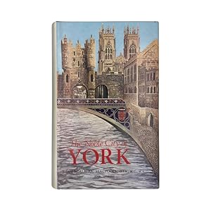 Immagine del venditore per The Noble City Of York venduto da Riveting Books