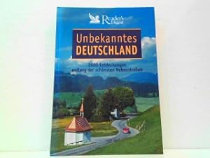 Bild des Verkufers fr Unbekanntes Deutschland - 2000 Entdeckungen entlang der schnsten Nebenstraen. zum Verkauf von Antiquariat Kirchheim