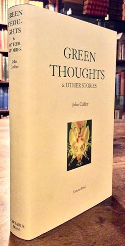 GREEN THOUGHTS & OTHER STORIES