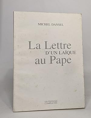 La lettre d'un laîque au pape