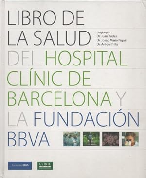 Imagen del vendedor de LIBRO DE LA SALUD DEL HOSPITAL CLNICO DE BARCELONA Y LA FUNDACIN BBVA. a la venta por Libros Tobal