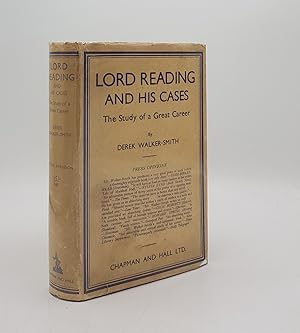 Bild des Verkufers fr LORD READING AND HIS CASES The Study of a Great Career zum Verkauf von Rothwell & Dunworth (ABA, ILAB)