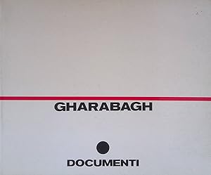 Seller image for Gharabagh. Documenti for sale by FolignoLibri