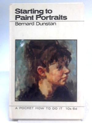 Imagen del vendedor de Starting to Paint Portraits a la venta por World of Rare Books