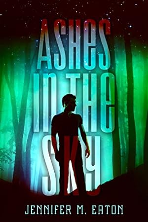 Seller image for Ashes in the Sky (Fire in the Woods) for sale by WeBuyBooks