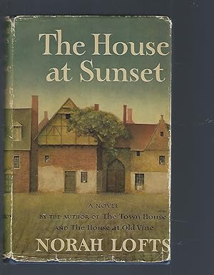 Seller image for The House At Sunset for sale by Peakirk Books, Heather Lawrence PBFA