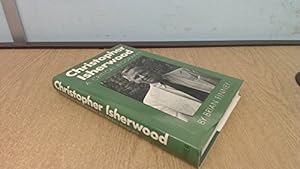 Imagen del vendedor de Christopher Isherwood: A Critical Biography a la venta por WeBuyBooks