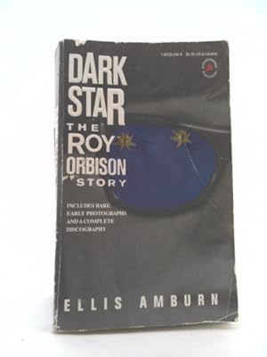 Bild des Verkufers fr Dark Star: The Roy Orbison Story zum Verkauf von ThriftBooksVintage