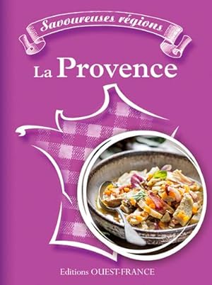 Seller image for SAVOUREUSES REGIONS : LA PROVENCE (FR) for sale by Dmons et Merveilles