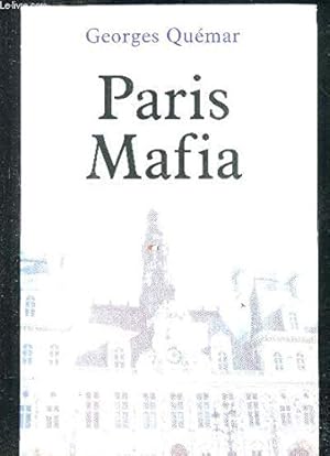 Imagen del vendedor de Paris mafia a la venta por Dmons et Merveilles