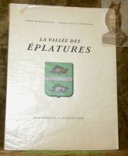 Seller image for La valle des Eplatures. Avec 12 planches illustres. for sale by Bouquinerie du Varis