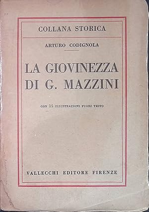 Imagen del vendedor de La giovinezza di G.Mazzini a la venta por FolignoLibri