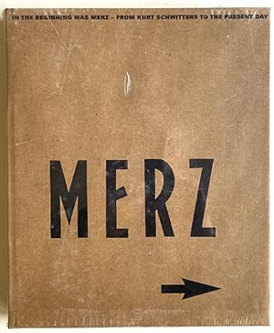 Seller image for In the Beginning is MERZ: From Kurt Schwitters to the Present Day for sale by studio montespecchio