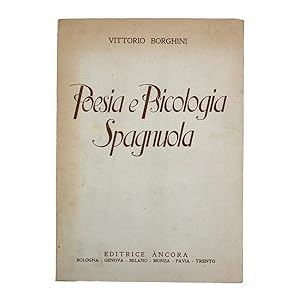 Vittorio Borghini - Poesia e Psicologia Spagnuola 1945