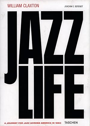 Immagine del venditore per Jazzlife. A Journey for Jazz across America in 1960. venduto da Antiquariat Lenzen