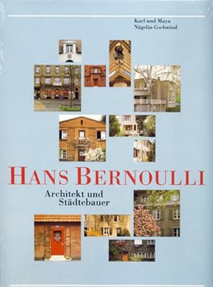 Image du vendeur pour Hans Bernoulli. Architekt und Stdtebauer. mis en vente par studio montespecchio