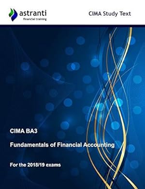Bild des Verkufers fr CIMA BA3 Fundamentals of Financial Accounting Study Text zum Verkauf von WeBuyBooks 2