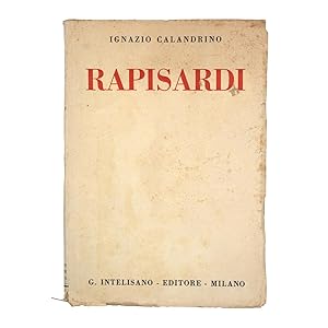 Ignazio Calandrino - Rapisardi - firma e dedica dell'Autore. 1938